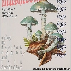 Mushroomification (Legs, Legs, Legs)