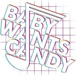 Baby Wants Candy
