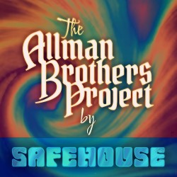 Allman Brothers Appreciation by Safehouse