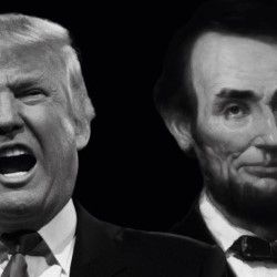 With the Possible Exception of Abraham Lincoln