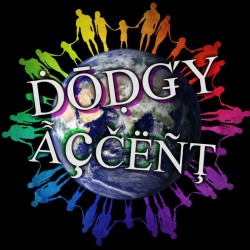 The Dodgy Accent Show