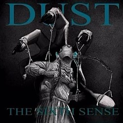 Dust: The Sixth Sense