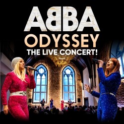 ABBA Odyssey – The Live Concert!