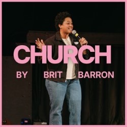 Brit Barron: CHURCH