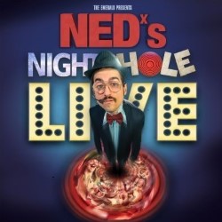 NED's Night-Hole Live