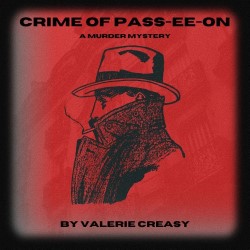 Crime of Pass-ee-on