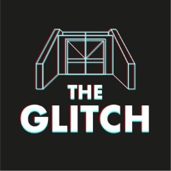 The Glitch