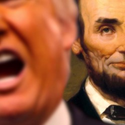With the Possible Exception of Abraham Lincoln