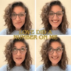 Love Did a Number on Me