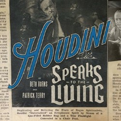 Houdini Speaks to the Living