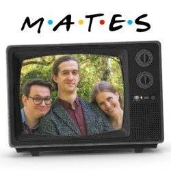 MATES: The Improvised 90s Sitcom