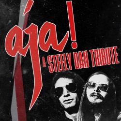 Aja! A Steely Dan Tribute