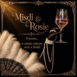 Misdi & Rosie Present