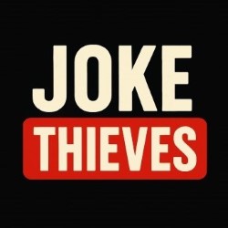 Joke Thieves