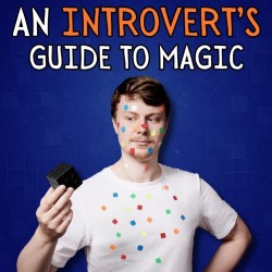 An Introvert's Guide to Magic