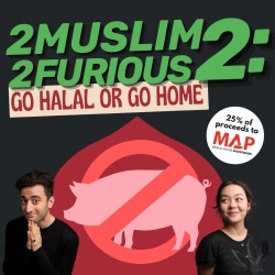 2 Muslim 2 Furious 2: Go Halal or Go Home