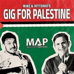 Mike and Vittorio's Gig for Palestine
