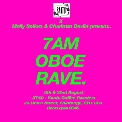 7am Oboe Rave