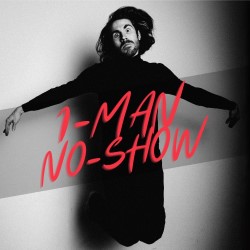 1-MAN NO-SHOW