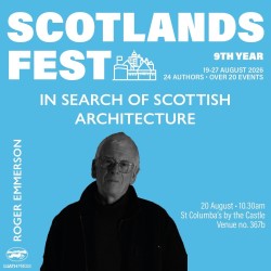 ScotlandsFest: In Search of Scottish Architecture