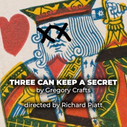 Three Can Keep a Secret