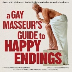 A Gay Masseur's Guide to Happy Endings