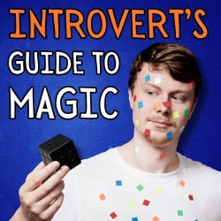 An Introvert's Guide to Magic