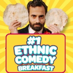 #1 Ethnic Comedy Breakfast