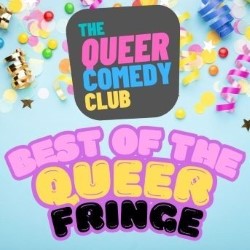 Best of the Queer Fringe