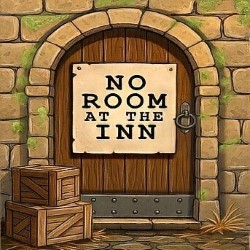 No Room at the Inn