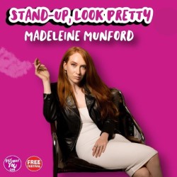 Stand Up, Look Pretty