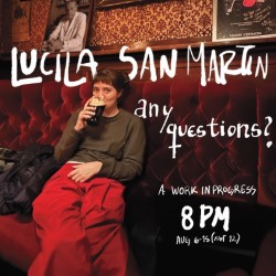 Lucila San Martin: Any Questions?