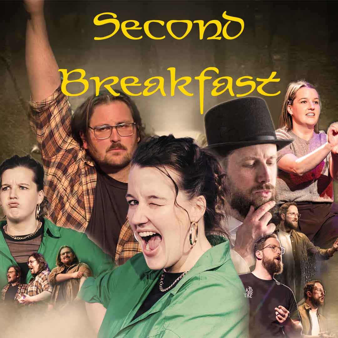 SECOND BREAKFAST IMPROV