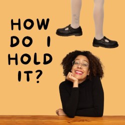 How Do I Hold It?