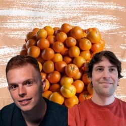 Tom and Greg Will Give You 100 Satsumas