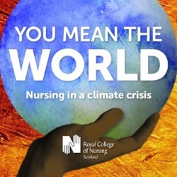 You Mean the World: Nursing in a climate crisis