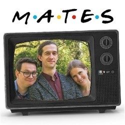 MATES: The Improvised 90s Sitcom