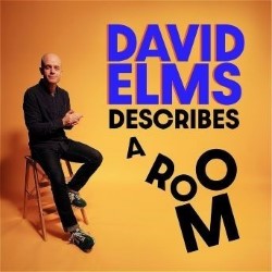 David Elms Describes a Room
