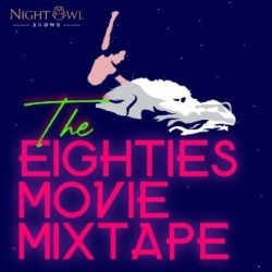 The 80s Movie Mixtape
