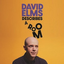 David Elms Describes a Room