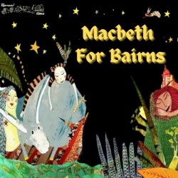 Macbeth for Bairns