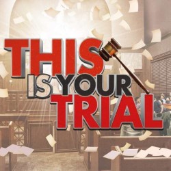 This Is Your Trial! The Fully-Improvised Comedy Courtroom