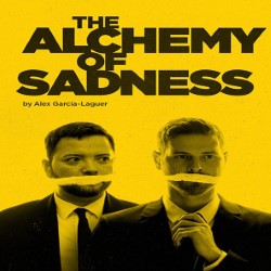 The Alchemy of Sadness