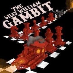 The Silly William Gambit