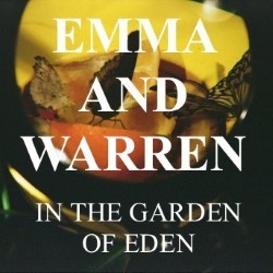 Emma and Warren in the Garden of Eden