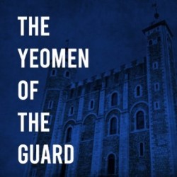 The Yeomen of the Guard