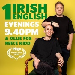1 Irish 1 English: Evenings