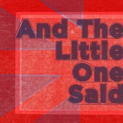 And The Little One Said
