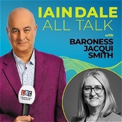 Iain Dale: All Talk with Baroness Jacqui Smith