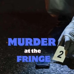 Murder at the Fringe 2